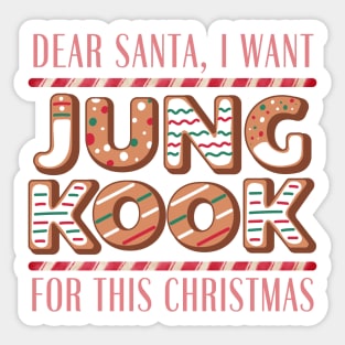 I Want Jungkook For This Christmas BTS Sticker